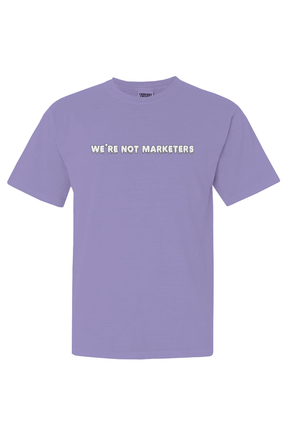 We're Not Marketers - Violet